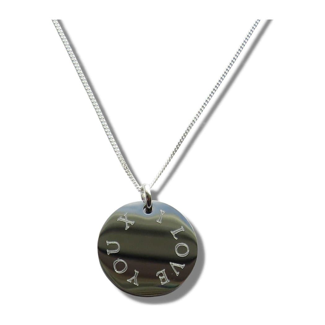 Round silver engraved necklace on a chain, with the words I LOVE YOU X