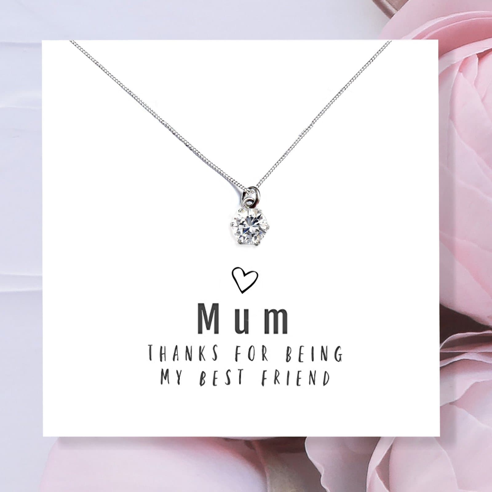 Cubic zirconia charm necklace on a Mum Thanks For Being My Best Friend card