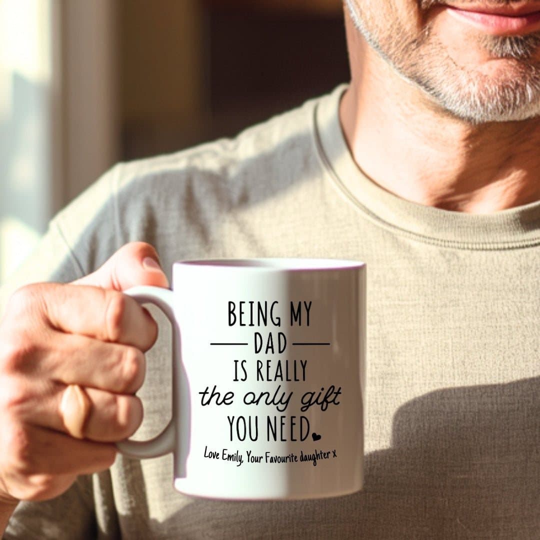 Personalised Being My Dad ceramic mug with a bottom message