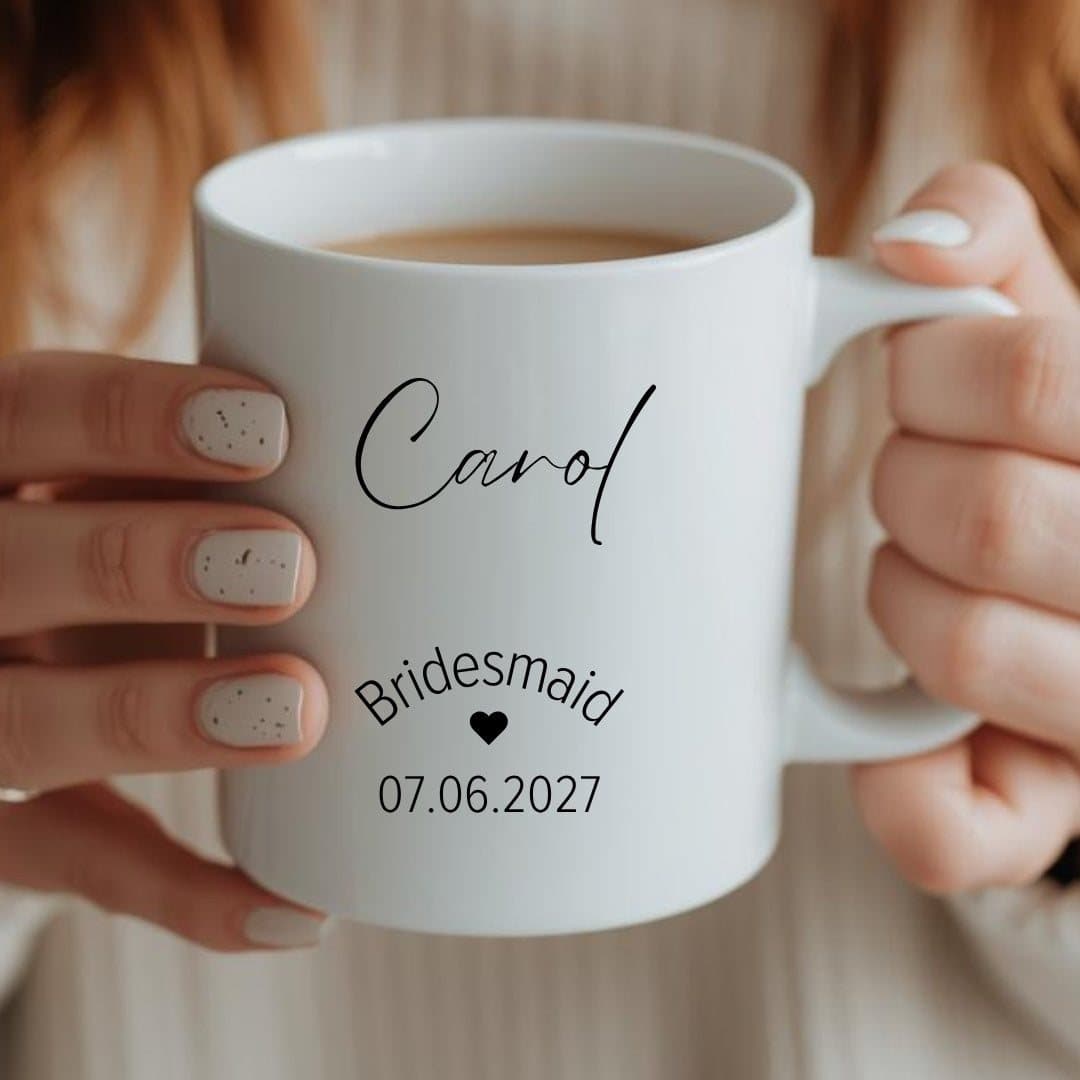 Ceramic mug with a bridesmaid design printed on it