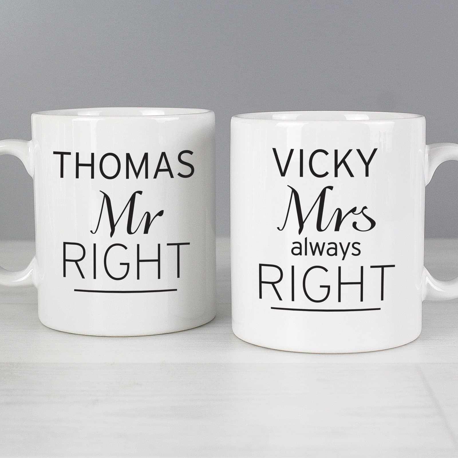 Pair of ceramic Mr Right and Mrs Always Right mugs