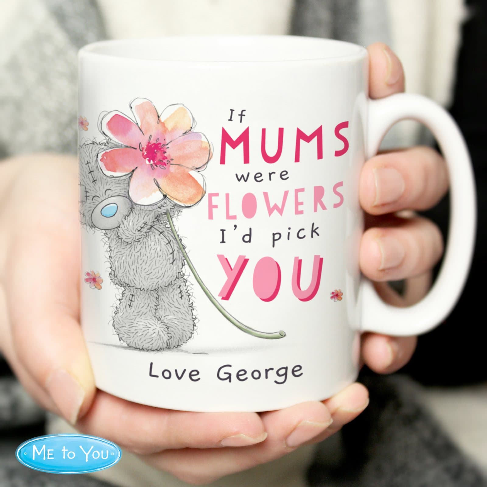 Personalised Me To You If...Were Flowers ceramic mug
