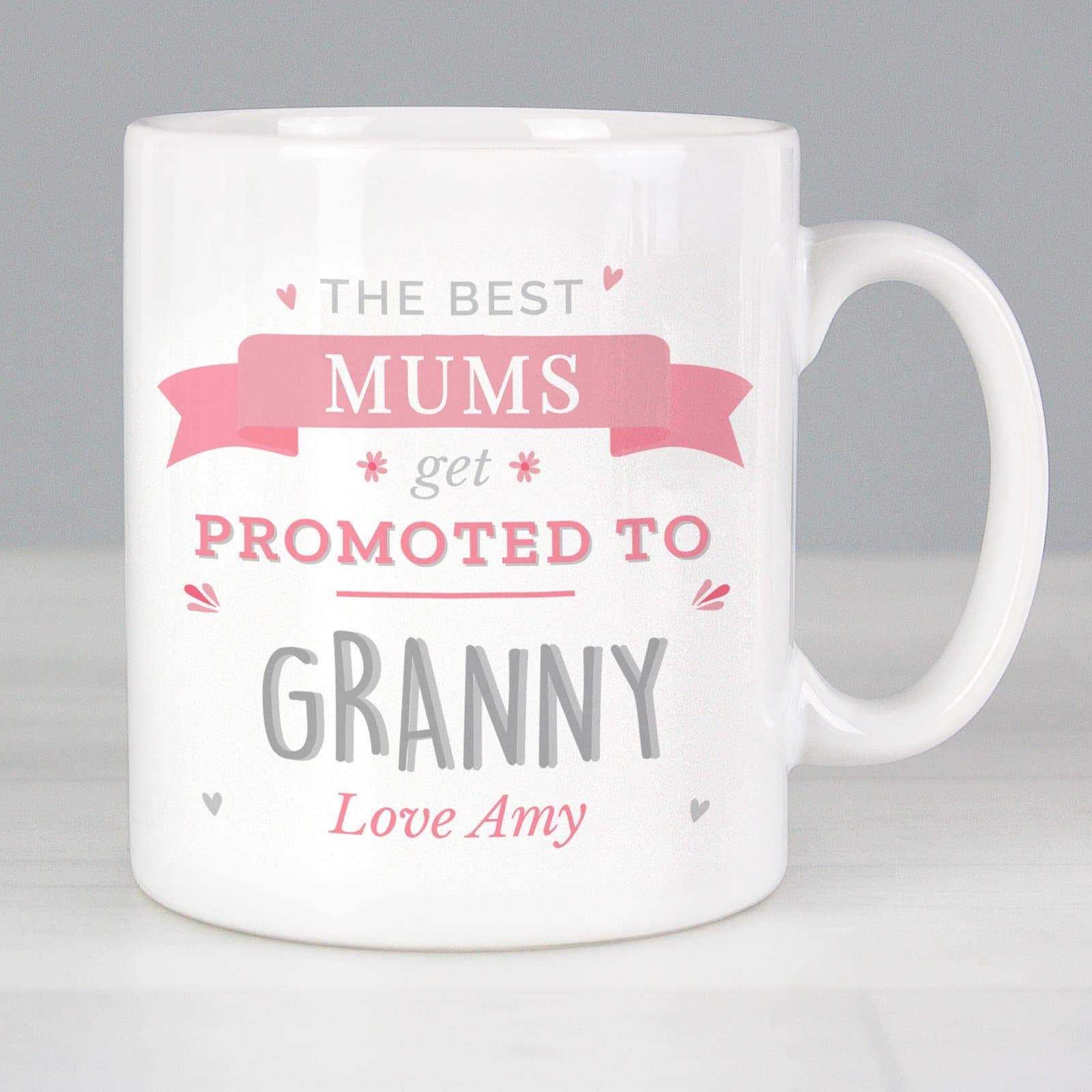 Pink promoted to mug personalised with roles and a message