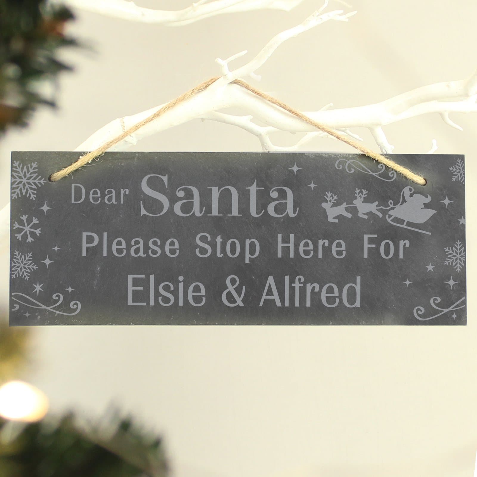 Hanging slate sign with Dear Santa Please Stop Here For text