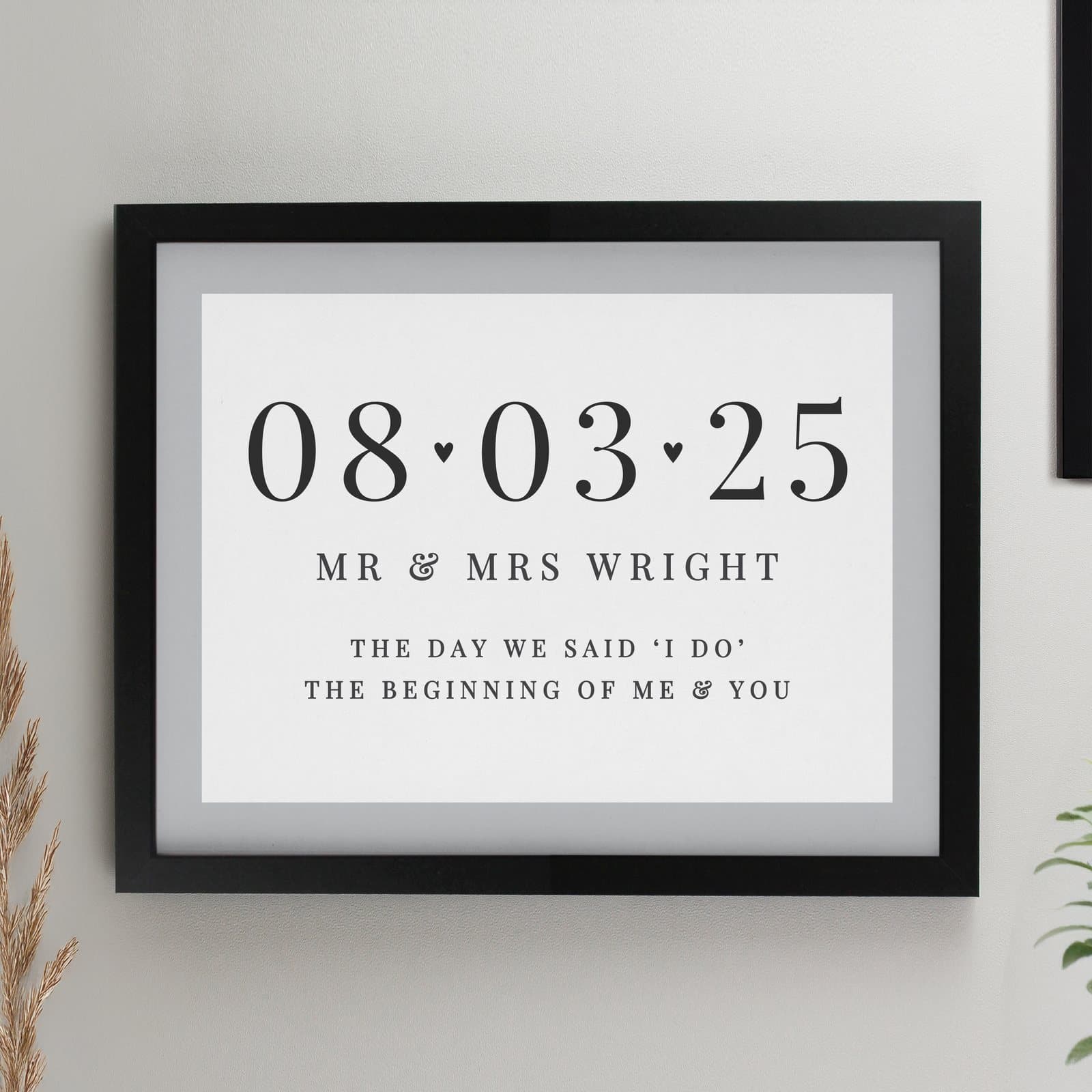 Black or white framed print with a personalised date and three lines of message