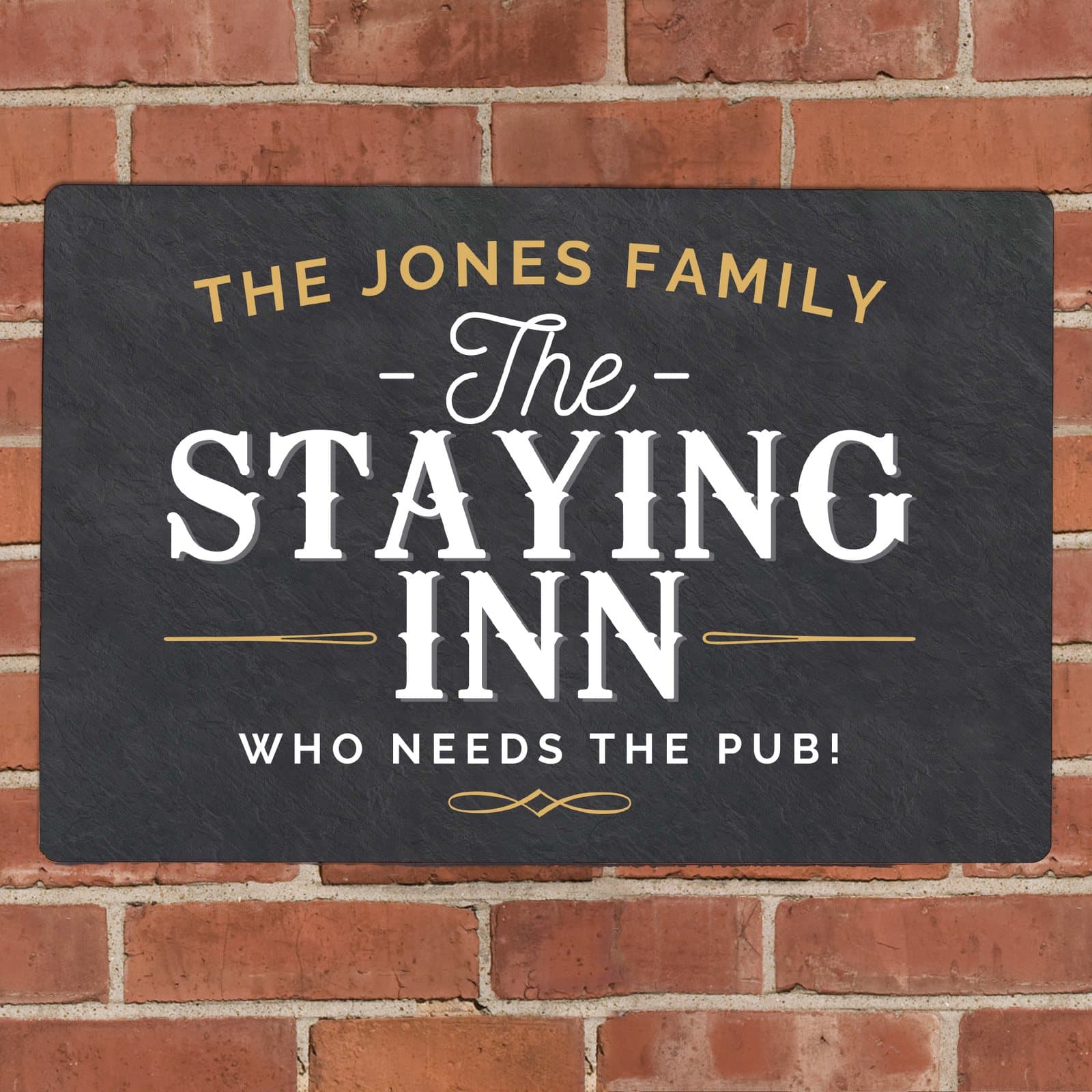 Metal sign reading The Staying Inn with two lines of text