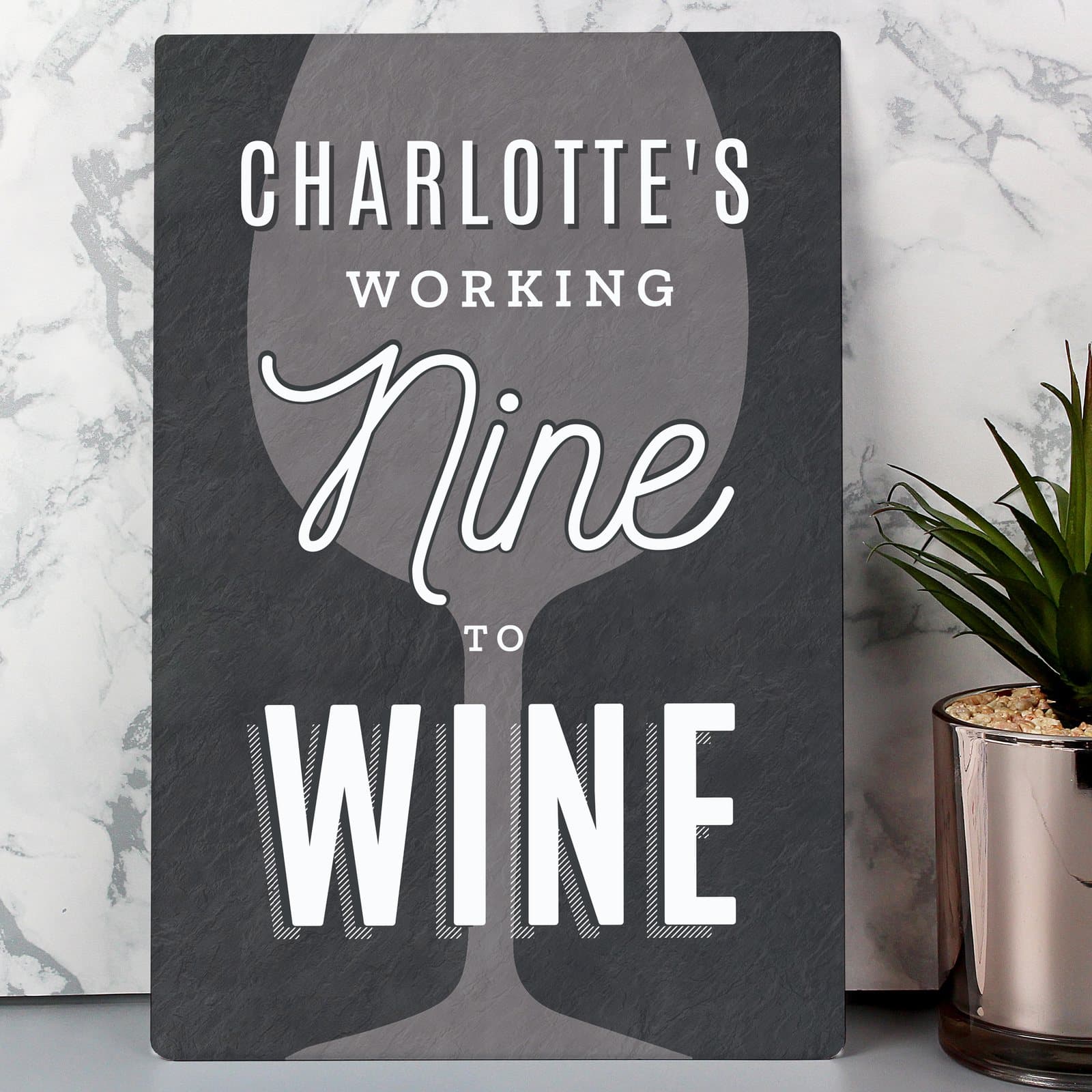 Aluminium working nine to wine sign with a personalised name